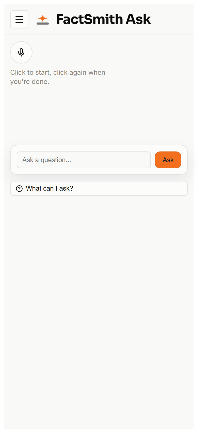 Ask on a phone -- mic above the question box
